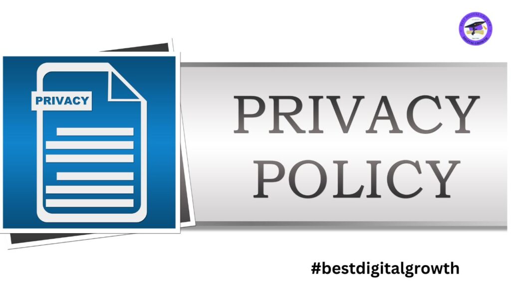 Best Digital Growth Privacy Policy