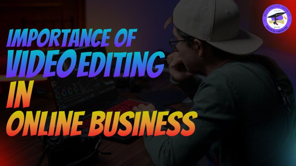 Video Editing
